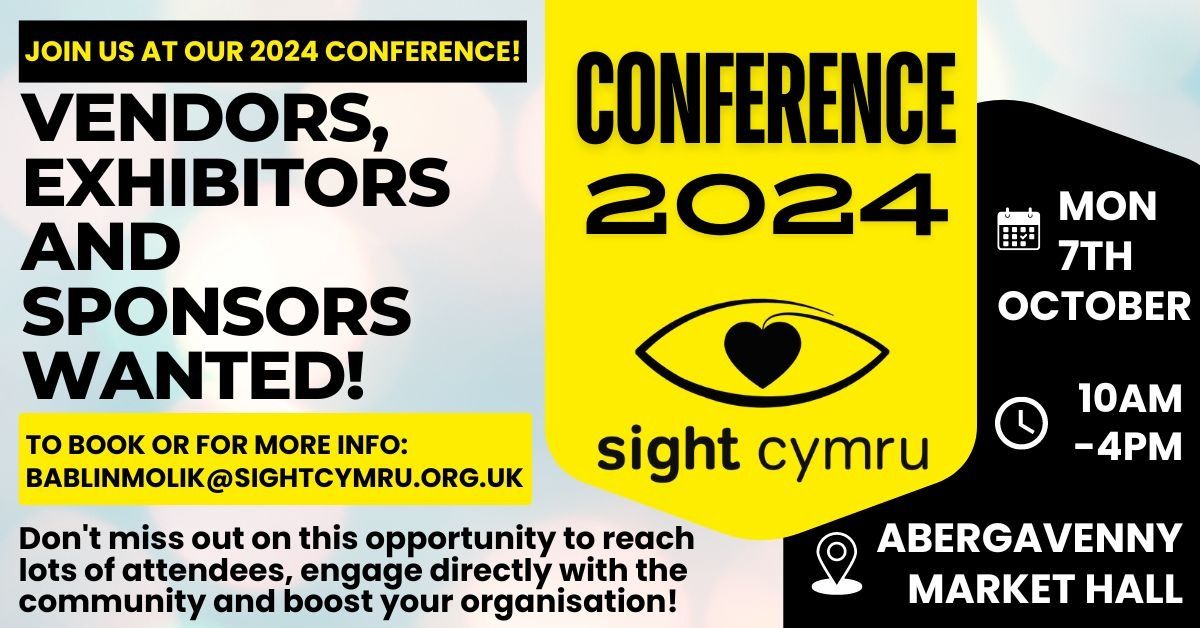 Sight Cymru Conference 2024