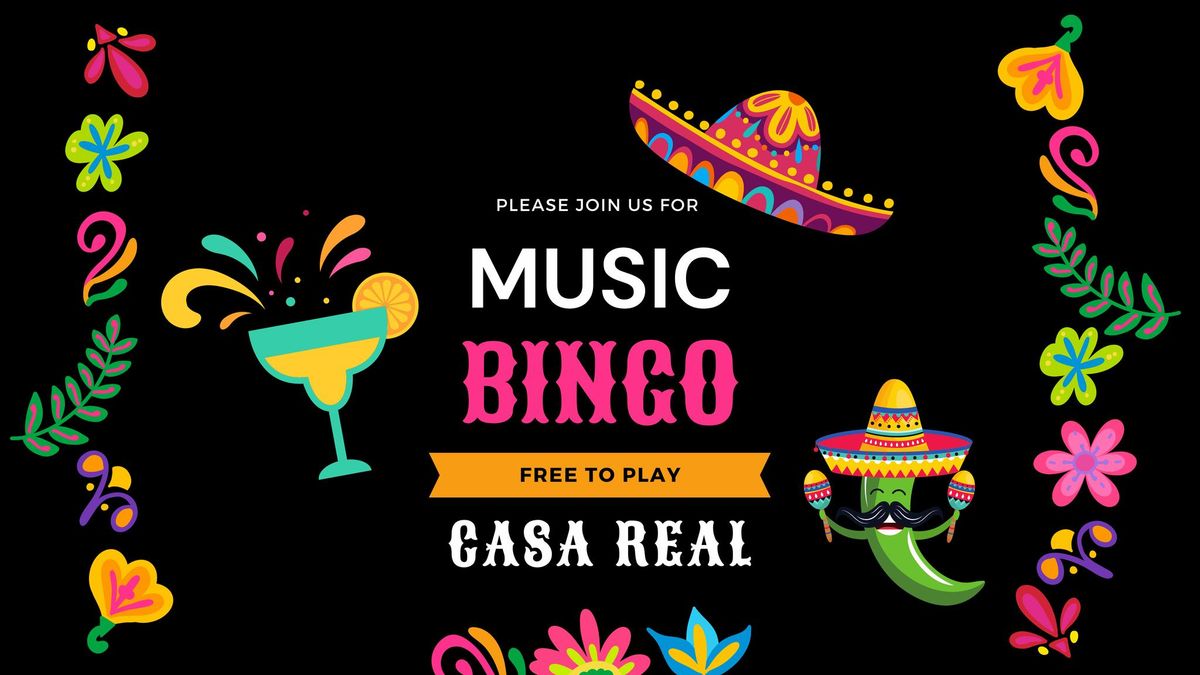 FREE Music Bingo at Casa Real