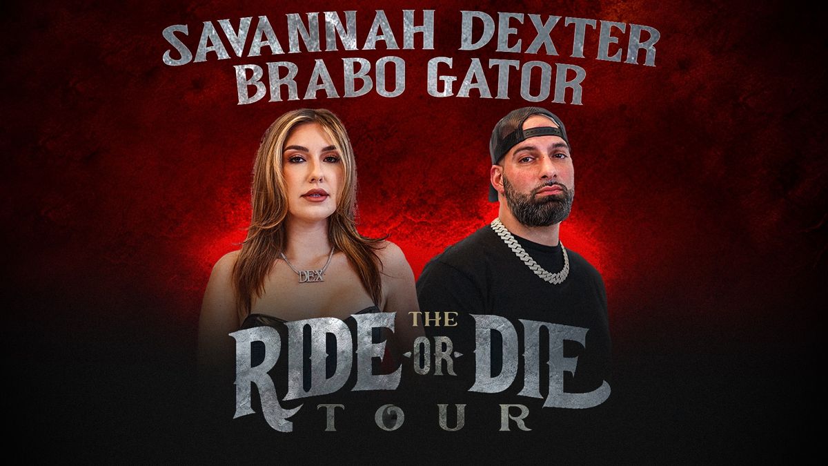 Savannah Dexter x Brabo Gator - The Ride or Die Tour