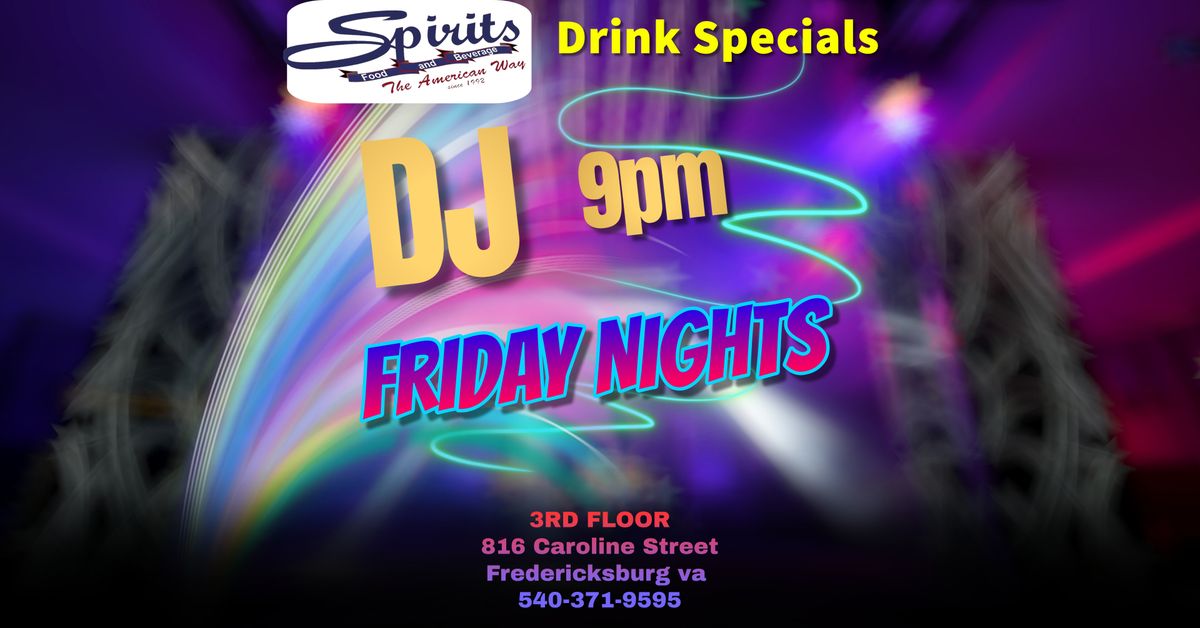 DJ EVERY Friday 