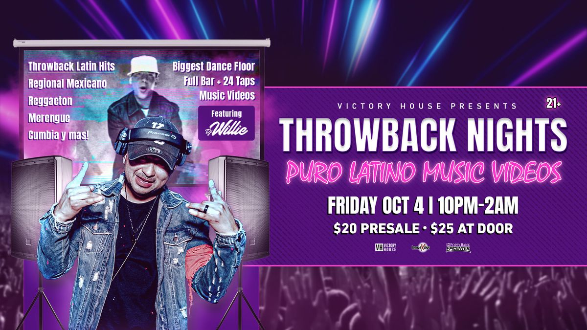 21+ Throwback Nights: Puro Latino