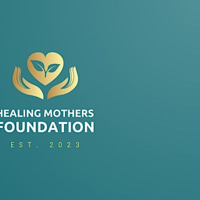 Healing Mothers Foundation