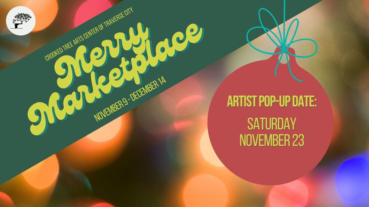 Merry Marketplace: Saturday Artist Pop-Up Nov. 23rd