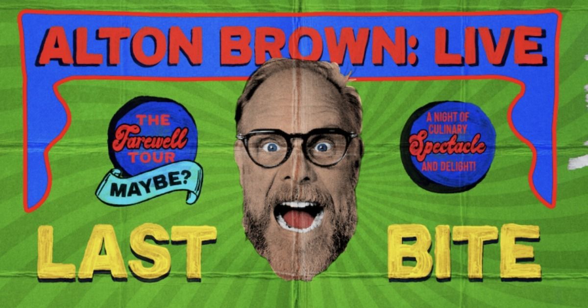 Alton Brown: Last Bite at The Midland Theatre