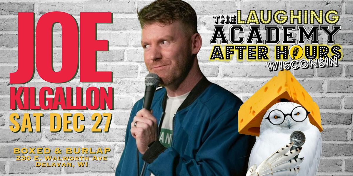 JOE KILGALLON *IN WISCONSIN!*