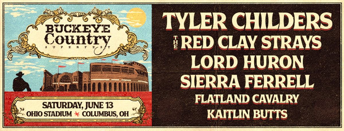Buckeye Country Superfest with Tyler Childers, The Red Clay Strays and many more!