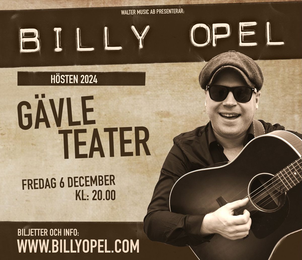 Billy Opel - G\u00e4vle Teater