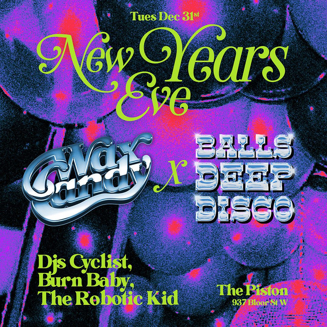 Wax Candy & Balls Deep Disco NYE party!