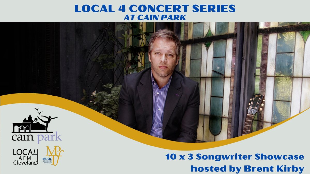 Free Local 4 Series: 10 x 3 Songwriters Showcase, Hosted by Brent Kirby