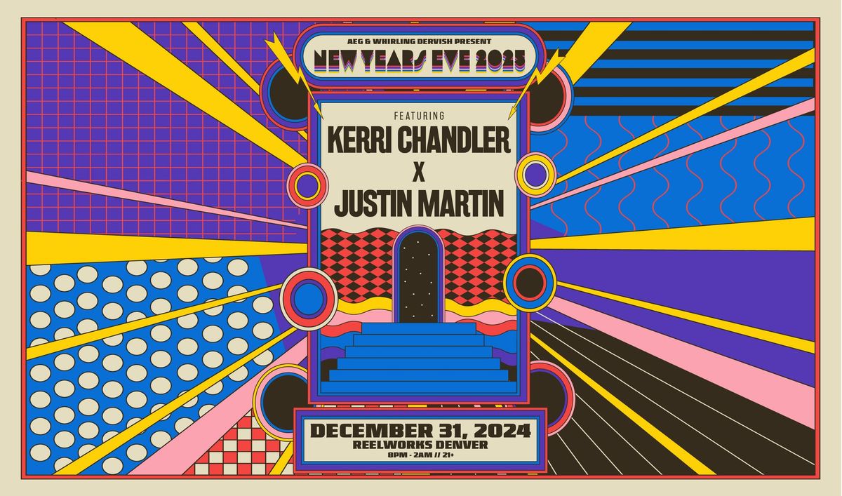 Kerri Chandler x Justin Martin | NYE Denver