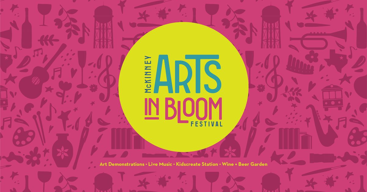 Arts in Bloom 2025