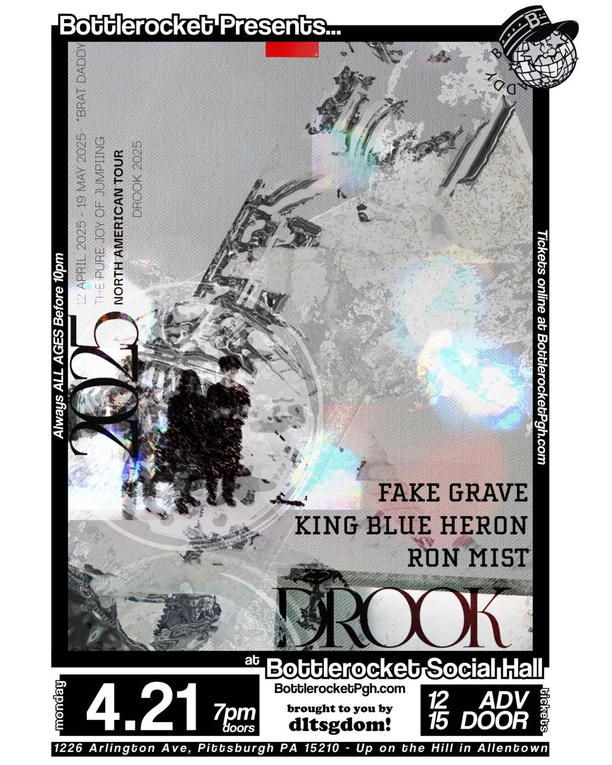 Drook w\/ Fake Grave + King Blue Heron + Ron Mist at Bottlerocket Social Hall