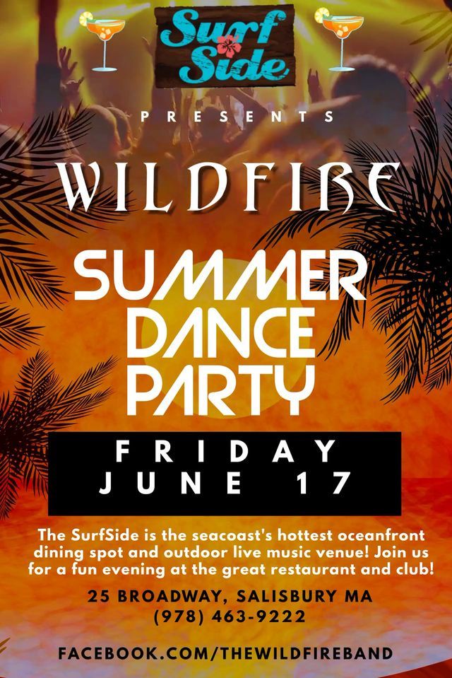 WildFire at The Surfside - Friday, June 17
