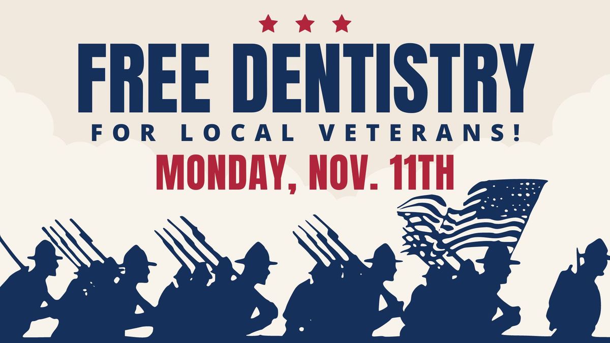 Free Dentistry for Local Veterans