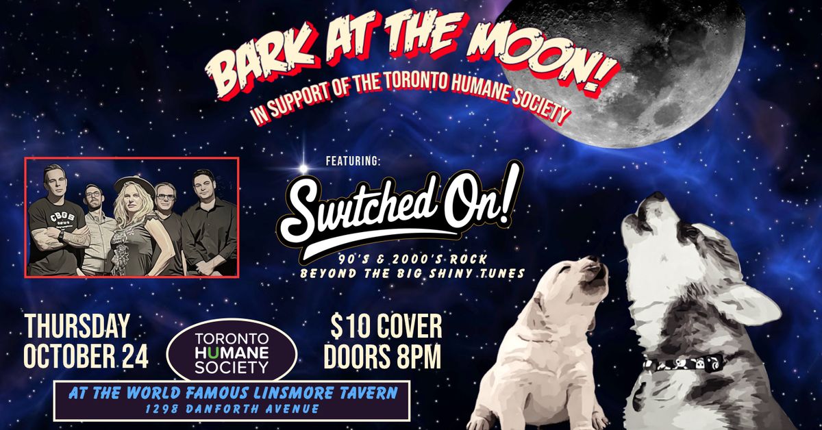 Bark At The Moon - A Benefit For The Toronto Humane Society