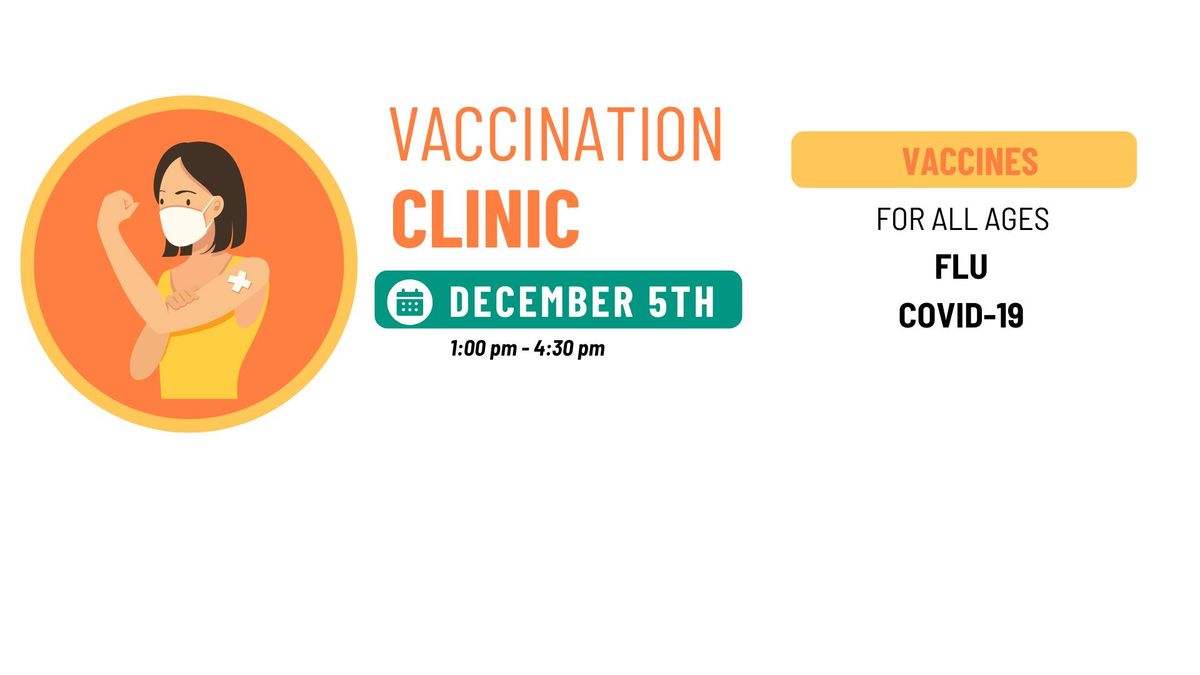 Vaccination Clinic | Flu and COVID 19 