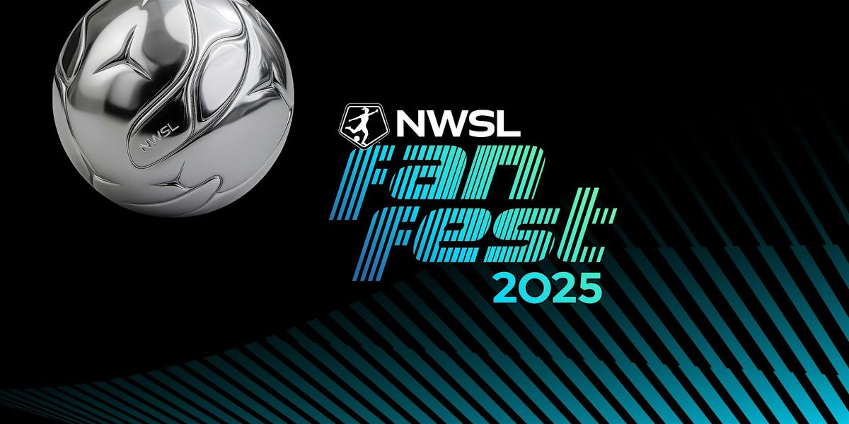 2025 NWSL Fan Fest