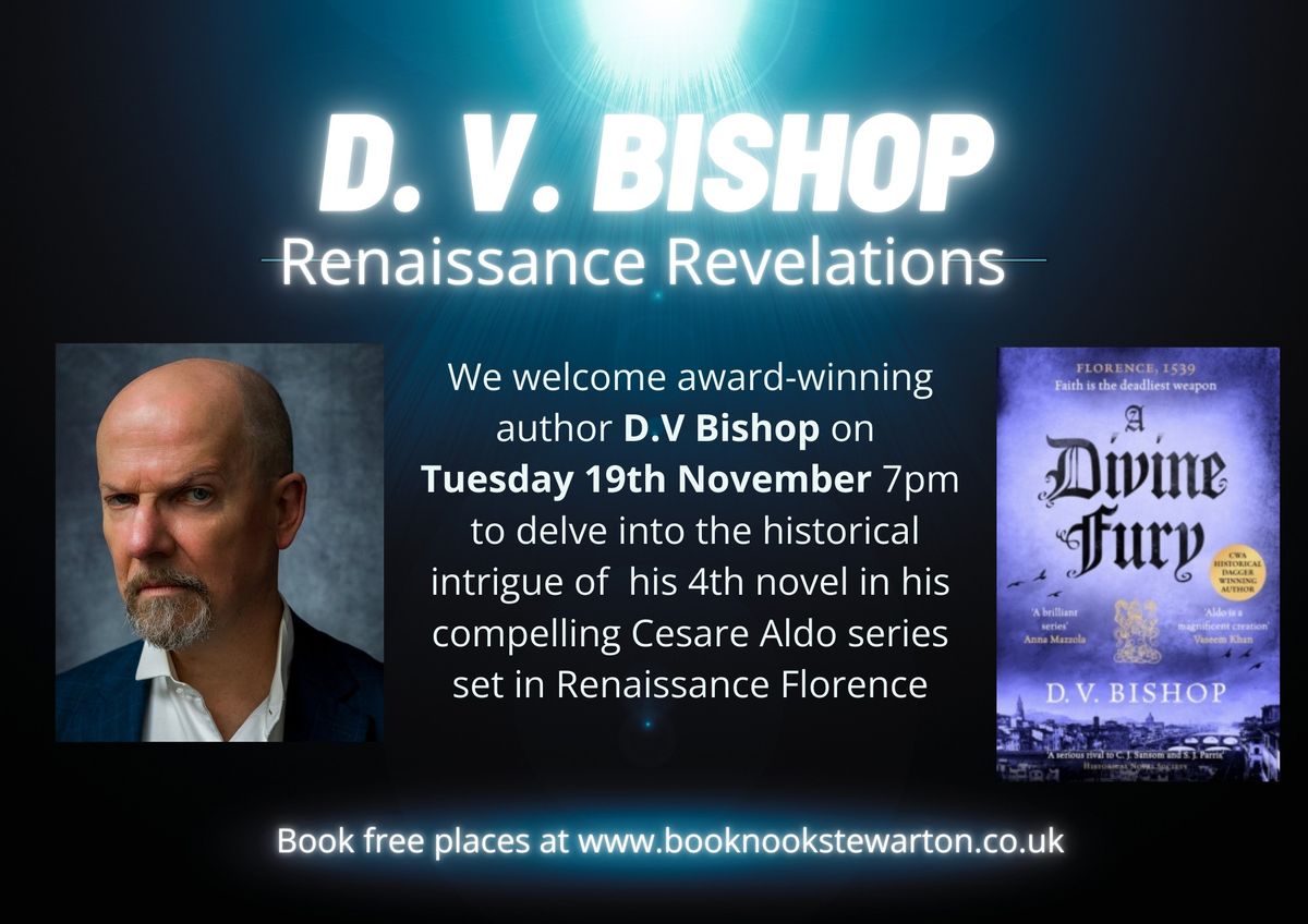 Renaissance Revelations: An Evening with D. V. Bishop