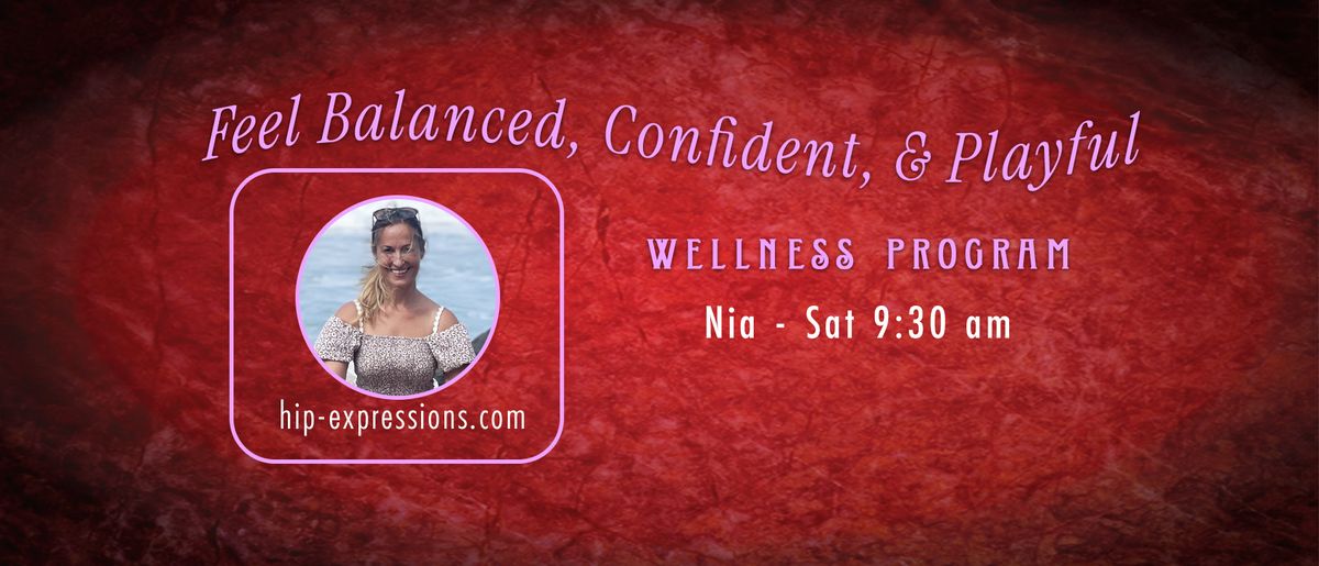 Nia with Lisa Rambaldo | Saturdays | 9:30 am to 10:45 am | At Hip Expressions