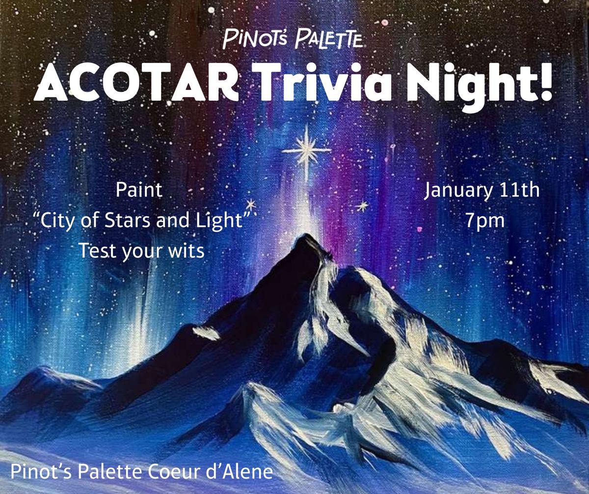 ACOTAR Night! Trivia, Painting, Drink Specials!