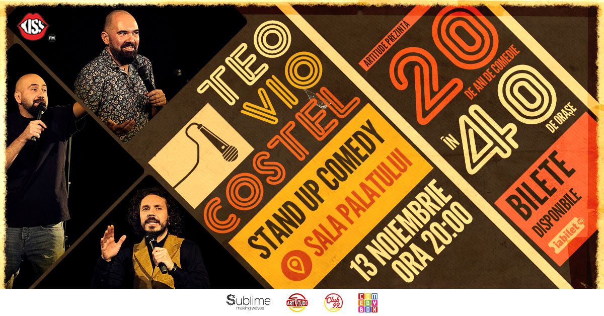 Teo, Vio si Costel - 20 de ani de comedie \u00een 40 de orase | Stand Up Comedy Show @ Sala Palatului