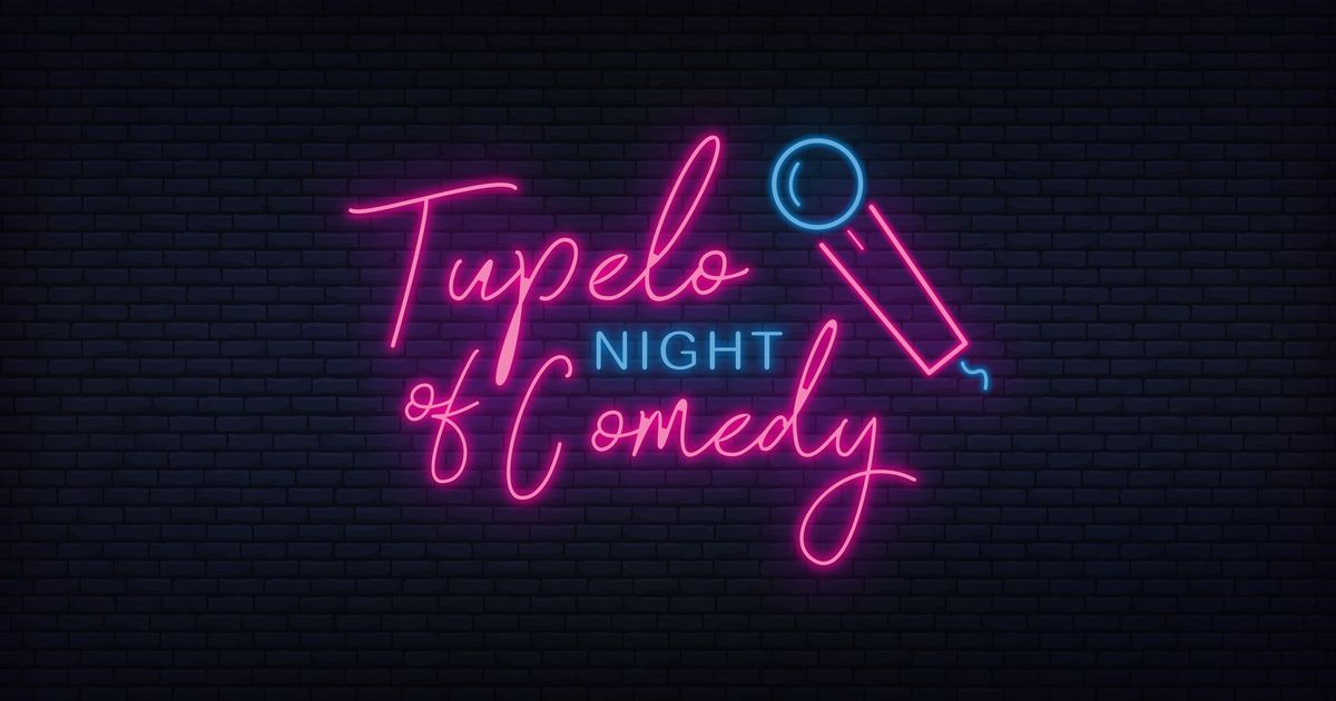 Tupelo Night of Comedy at Tupelo Music Hall