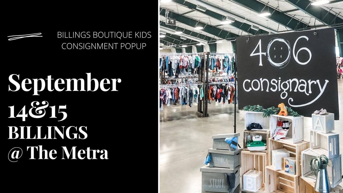 406 Consignary Billings Kids Consignment Boutique PopUp