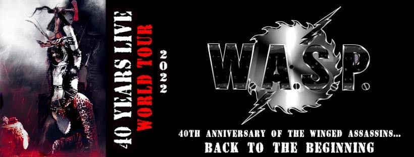 W.A.S.P. 40th Anniversary Tour - Dublin
