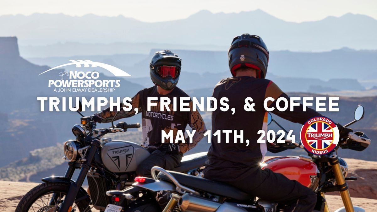 Triumphs, Friends, & Coffee with Colorado Triumph Riders