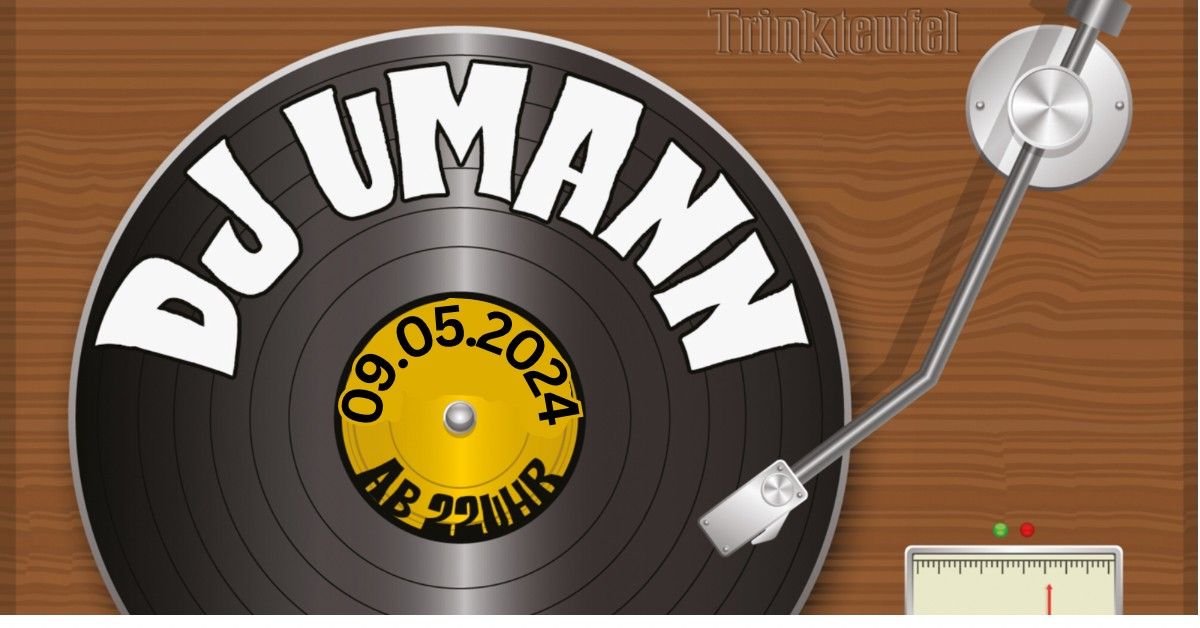 DJ Umann im Trinkteufel, P+D Edition