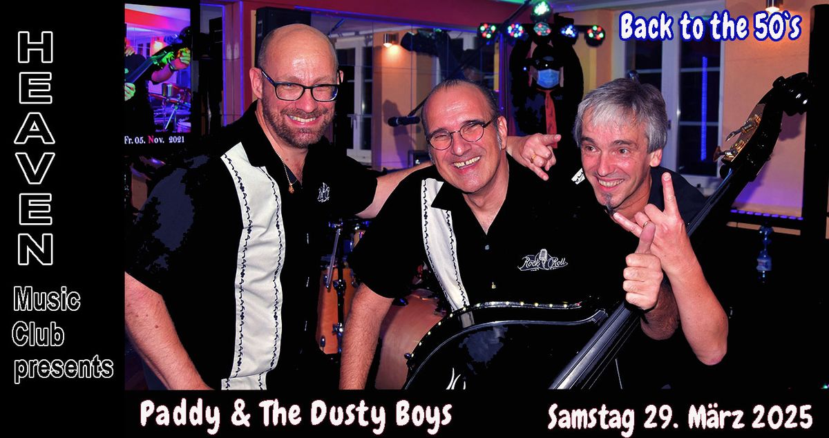 Paddy & The Dusty Boys anstelle The 69ers; Eintritt frei