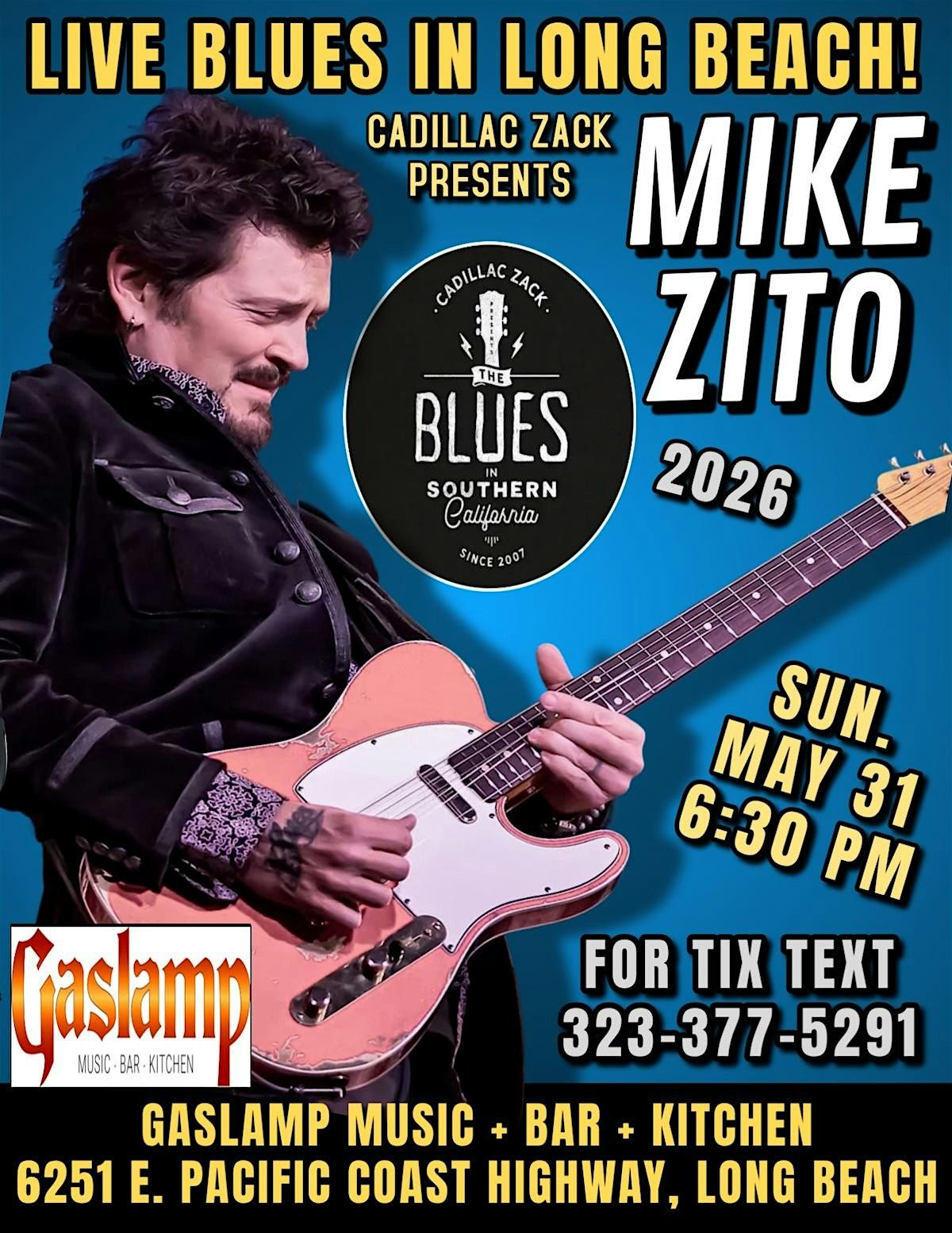 MIKE ZITO - Blues-Rock Guitar Great - in LONG BEACH!