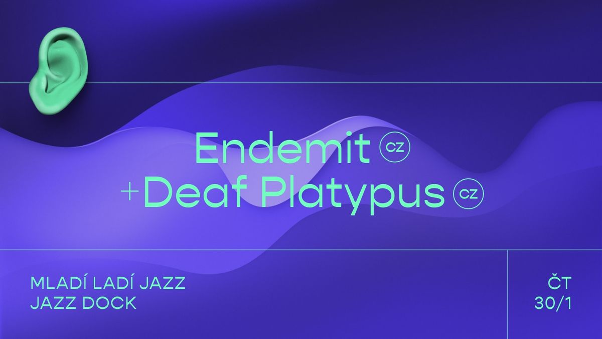 Endemit + Deaf Platypus | Mlad\u00ed lad\u00ed jazz 2025