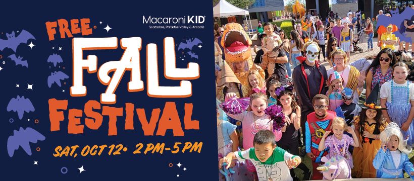 FREE Fall Festival Presented by Macaroni Kid Scottsdale 