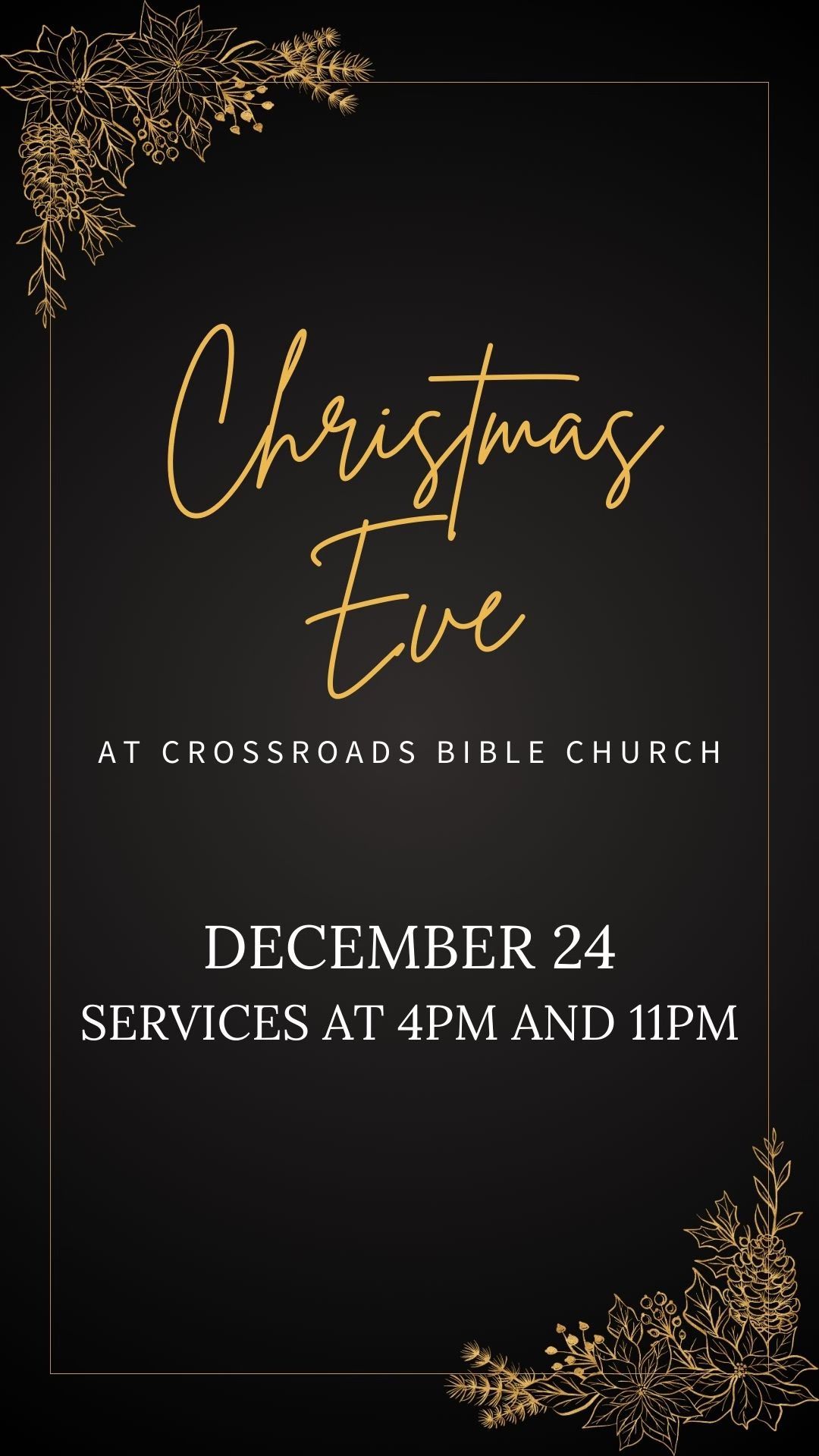 Christmas Eve at Crossroads Bible Church - 4pm