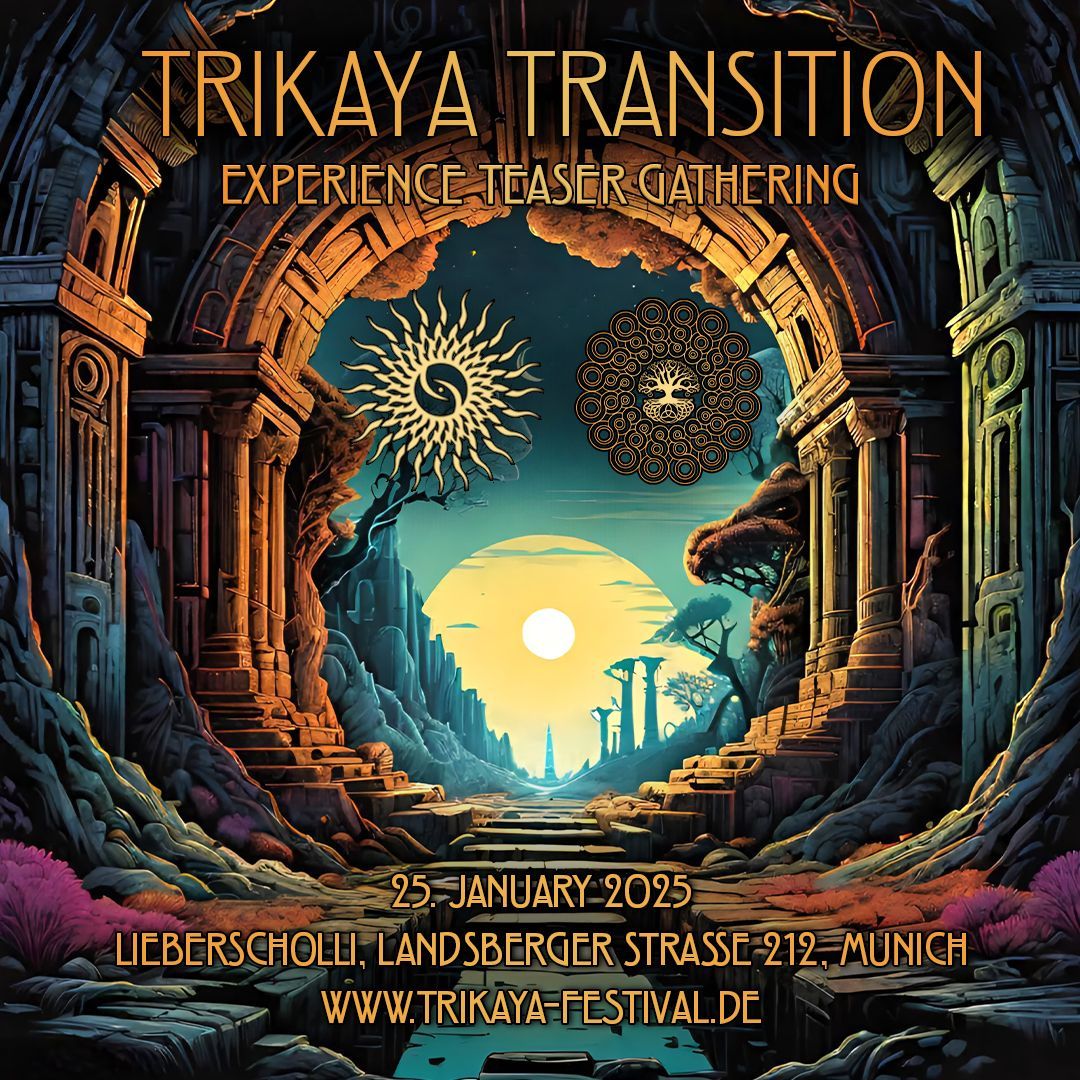 TRIKAYA X TRANSITION Festival \u2022 Experience Teaser Gathering 