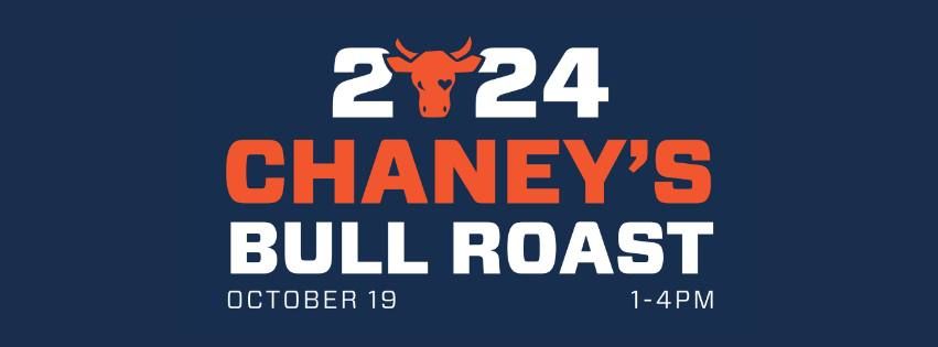 Chaney's 45th Bull Roast! \ud83d\udc2e\ud83e\udd29