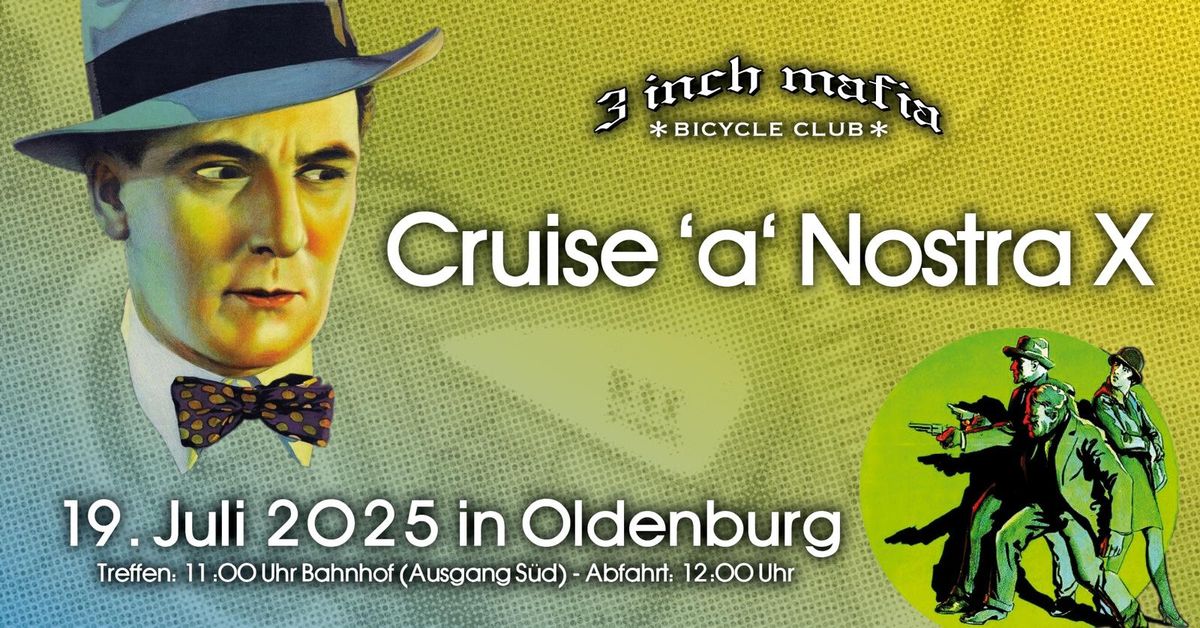 Cruise'a'Nostra X