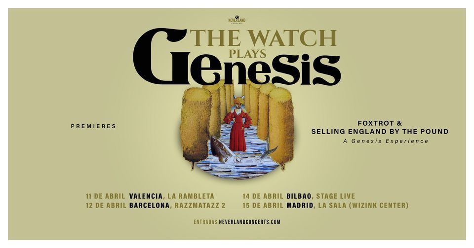 The Watch plays Genesis - Madrid