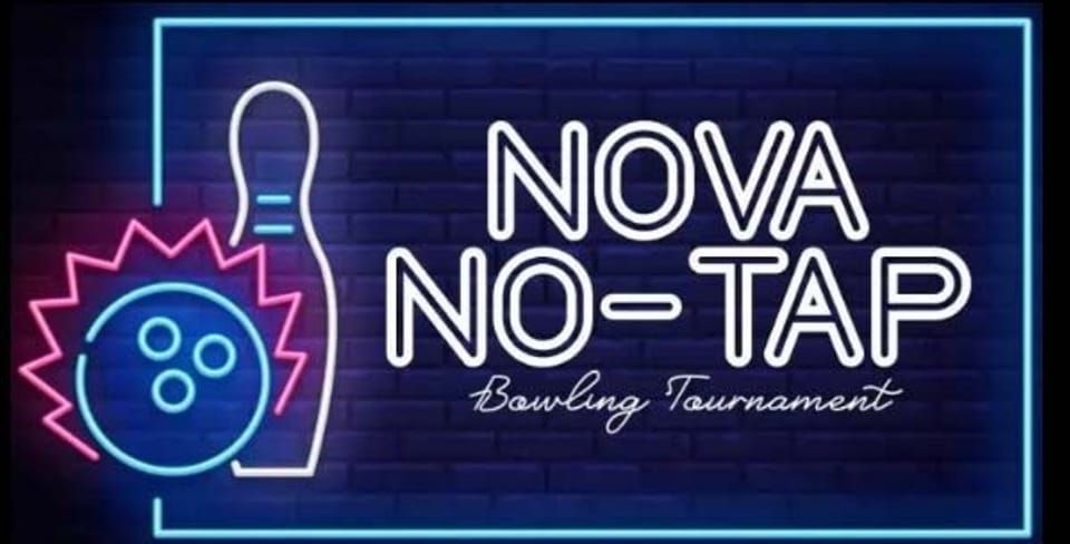 Nova No-Tap Bowling Tournament