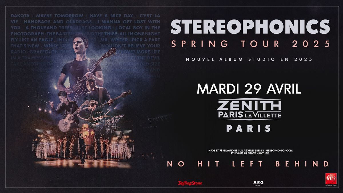 Stereophonics \u2022 Z\u00e9nith Paris - La Villette \u2022 29 avril 2025