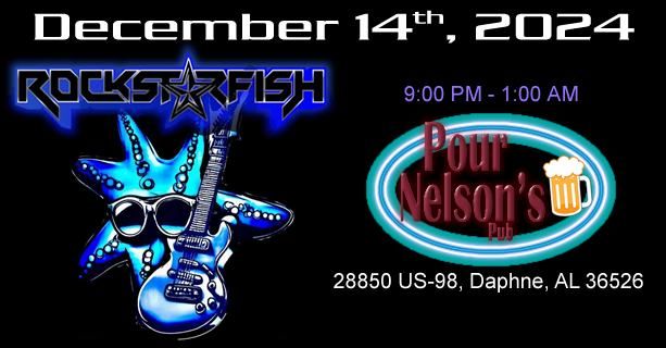 Rockstarfish @ Pour Nelsons