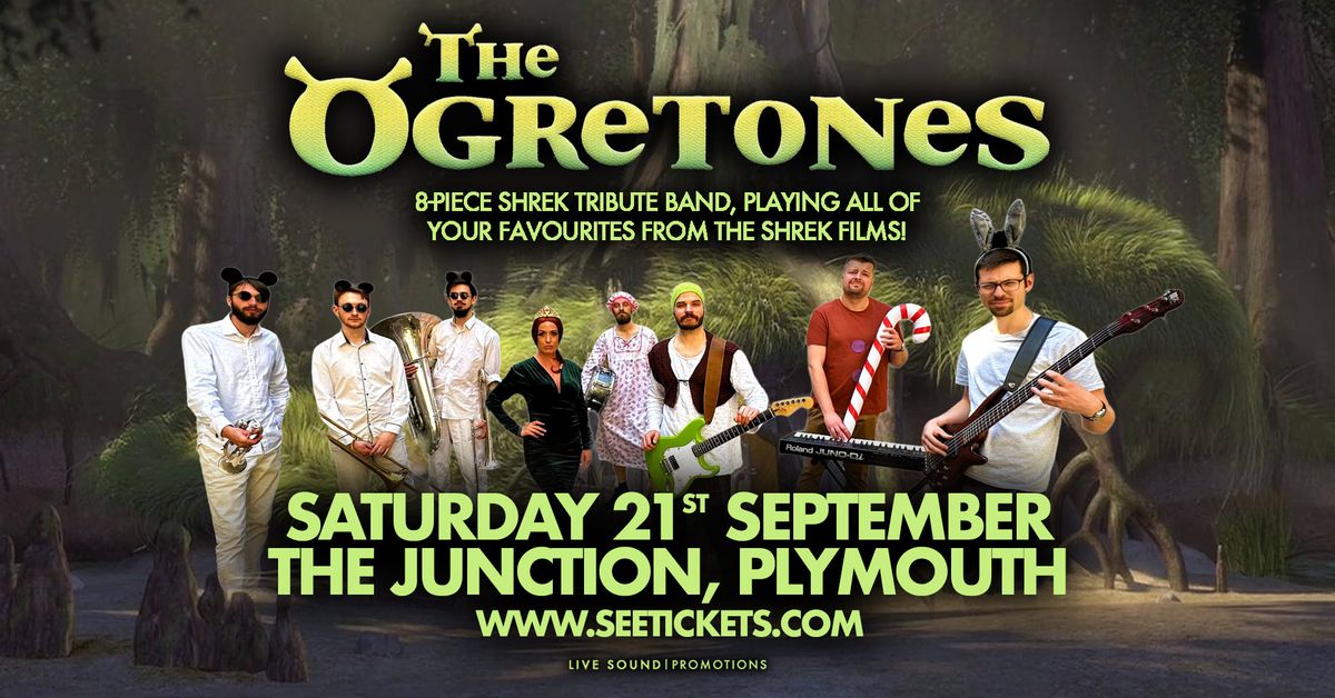 THE OGRETONES - Shrek Tribute Band @ The Junction, Plymouth | 21.09.24