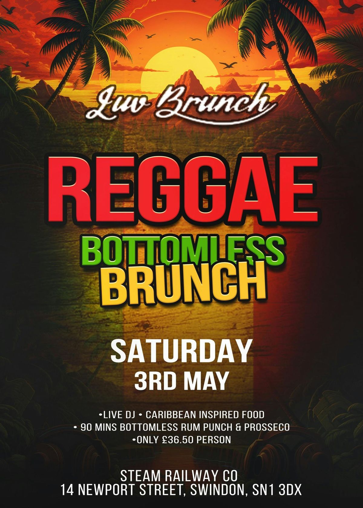 REGGAE BOTTOMLESS BRUNCH 