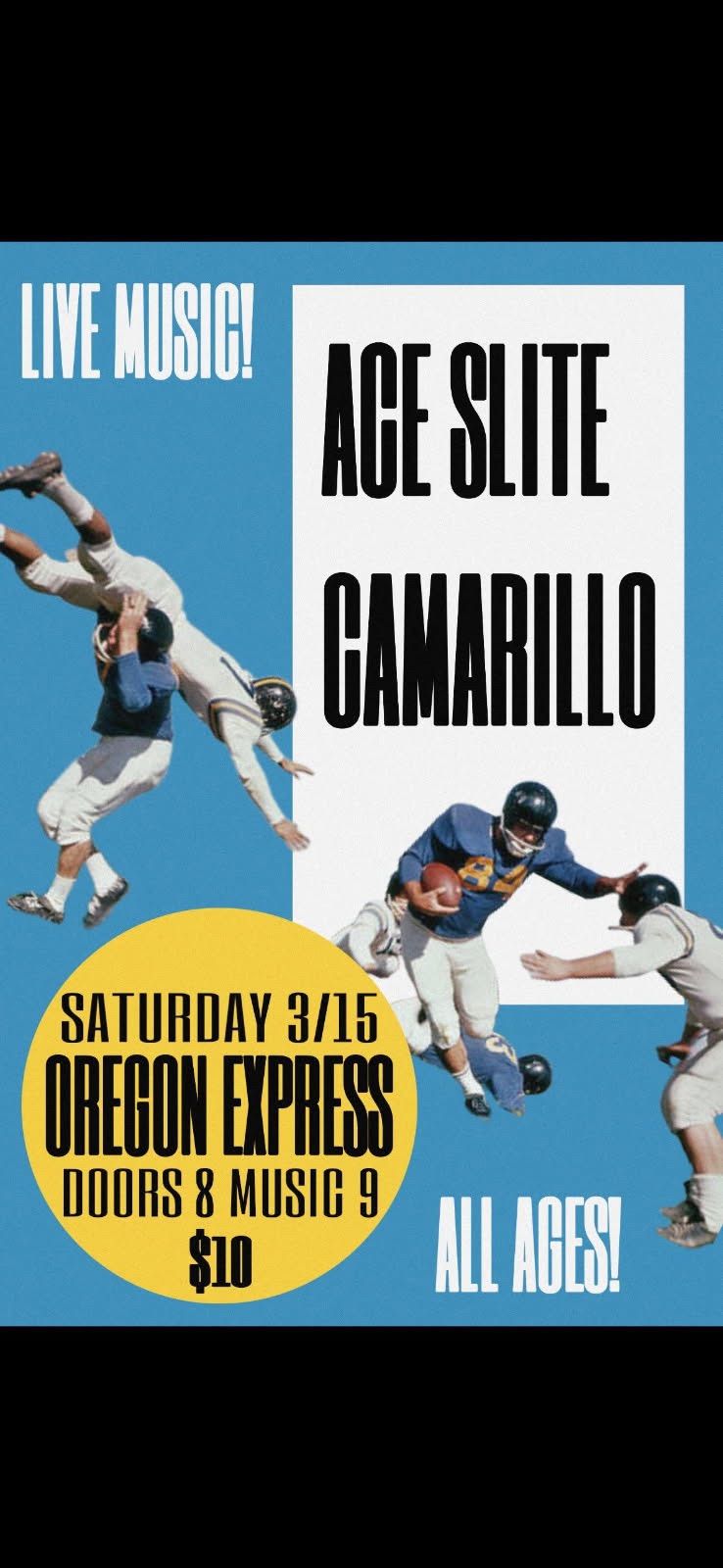 Ace Slite @ Oregon Express