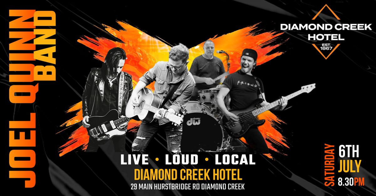 Joel Quinn Band at Diamond Creek Hotel