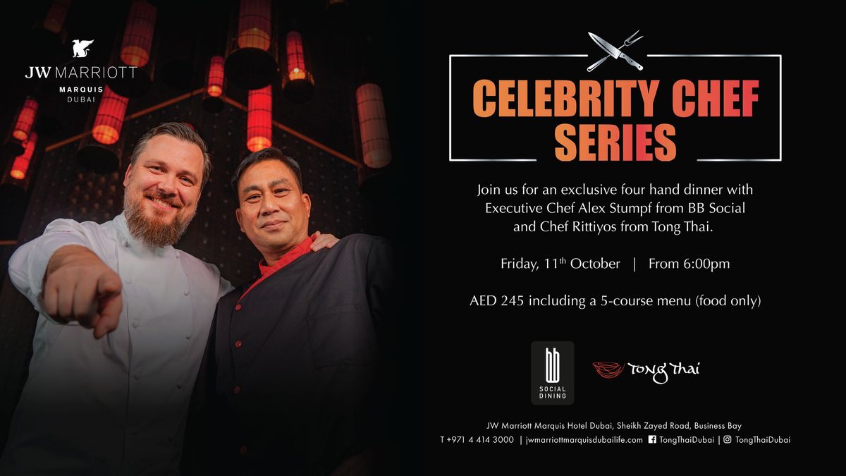 Celebrity Chef Series at Tong Thai