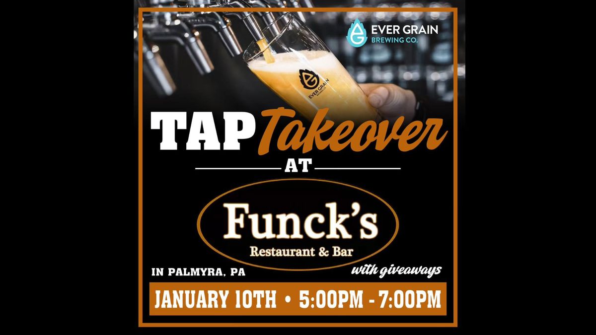 Ever Grain Brewing Co. Tap Takeover 