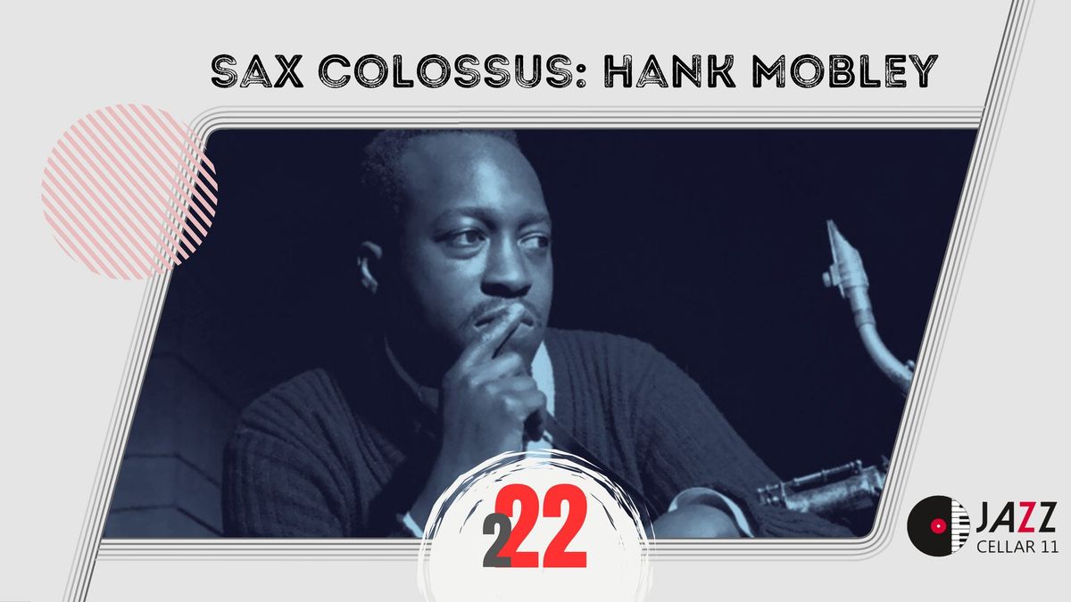 Sax Colossus: Hank Mobley