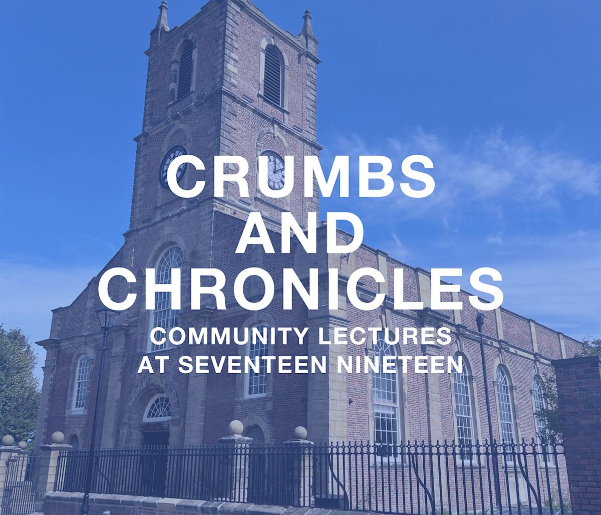 Crumbs and Chronicles -Sharing History, through Creative Media & Filmmaking